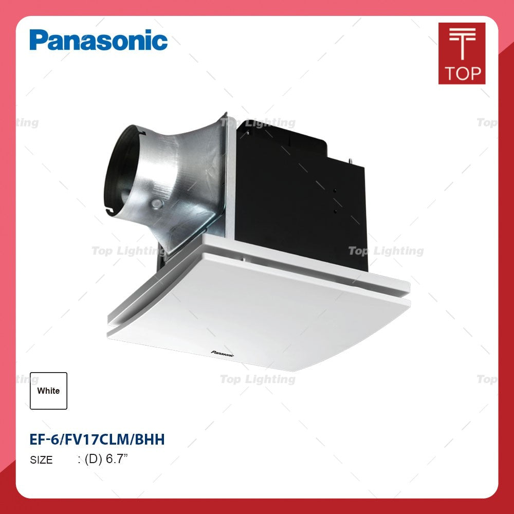 Panasonic FV-17CLMXVBHH/FV-17CLMXVBSH 6" Ceiling Ventilation Fan