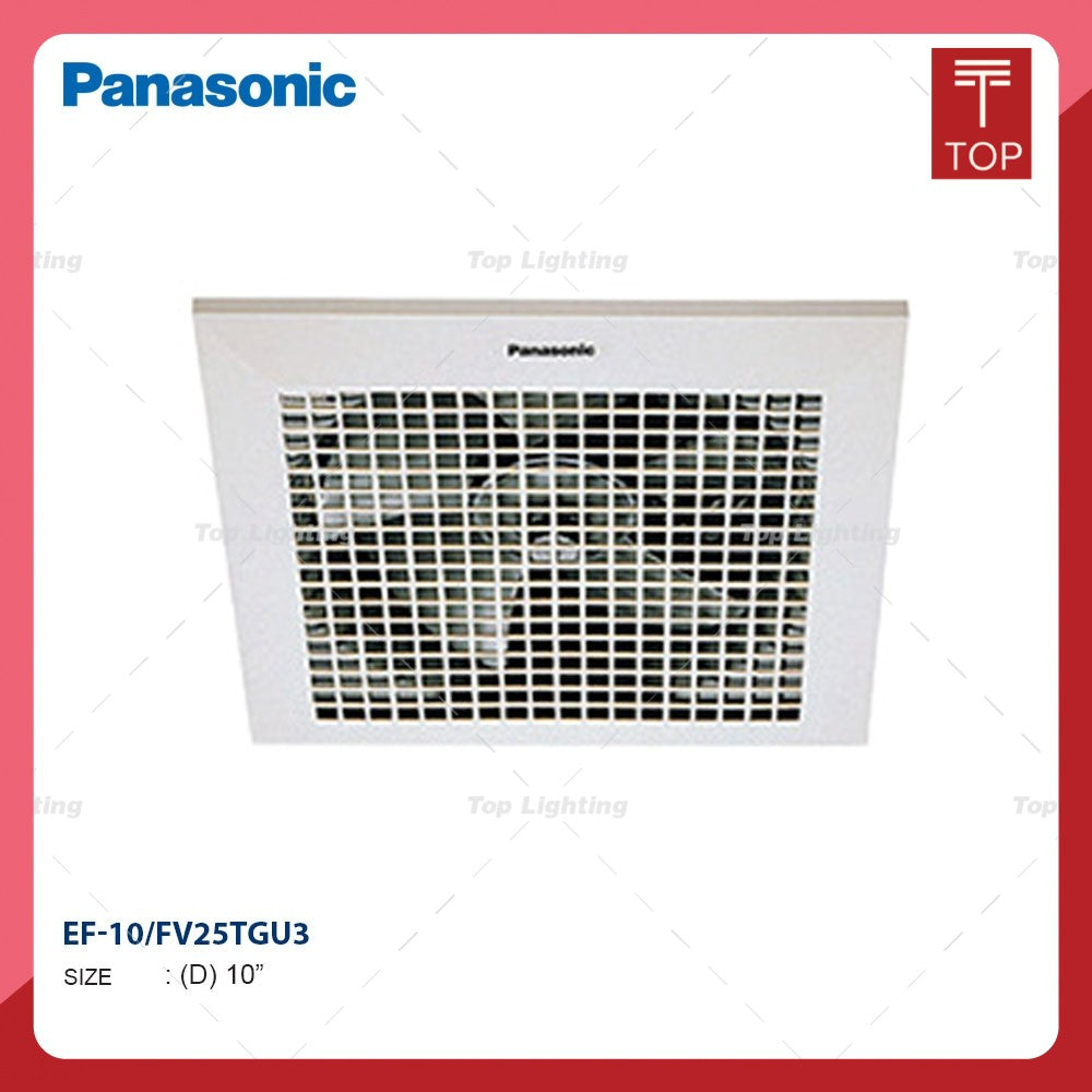 Panasonic FV-25TGU3 10'' Ceiling Exhaust Fan